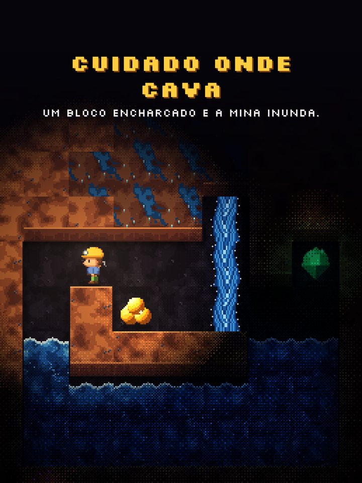 Cuidado onde cava: a mina inunda